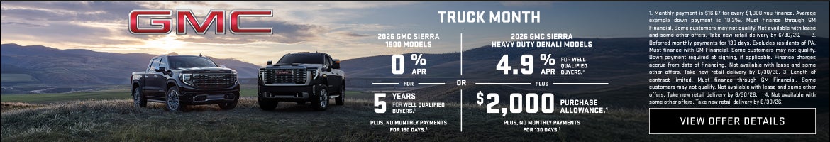 2026 GMC SIERRA 1500 MODELS

0% APR FOR 5 YEARS for well-qualified buyers.1

Plus, no monthly pay...